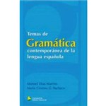 Ficha técnica e caractérísticas do produto Livro - Temas de Gramática Contemporánea de La Lengua Espanõla