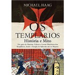 Ficha técnica e caractérísticas do produto Livro - Templários - História e Mito, os