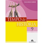 Ficha técnica e caractérísticas do produto Livro - Tempo de História 9 - Ensino Fundamental
