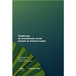 Ficha técnica e caractérísticas do produto Livro - Tendências do Investimento Social Privado na América Latina