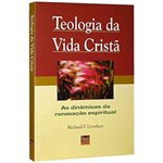 Ficha técnica e caractérísticas do produto Livro - Teologia da Vida Cristã