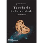 Ficha técnica e caractérísticas do produto Livro - Teoria da Relatividade: Conceitos Básicos