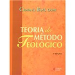 Ficha técnica e caractérísticas do produto Livro - Teoria do Método Teológico
