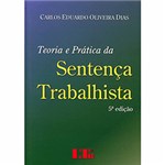 Ficha técnica e caractérísticas do produto Livro - Teoria e Prática da Sentença Trabalhista