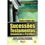 Livro - Teoria e Prática das Sucessões, Testamentos, Inventários e Partilhas