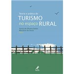 Ficha técnica e caractérísticas do produto Livro - Teoria e Prática do Turismo no Espaço Rural