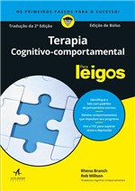 Ficha técnica e caractérísticas do produto Livro - Terapia Cognitivo-comportamental para Leigos