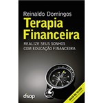 Ficha técnica e caractérísticas do produto Livro - Terapia Financeira - Realize Seus Sonhos com Educação Financeira