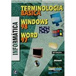 Livro - Terminologia Básica - Windows 98, Word 97