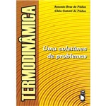 Ficha técnica e caractérísticas do produto Livro - Termodinâmica: uma Coletânea de Problemas