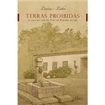 Ficha técnica e caractérísticas do produto Livro - Terras Proibidas: a Saga do Café no Vale do Paraíba do Sul