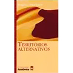 Ficha técnica e caractérísticas do produto Livro - Territorios Alternativos