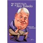 Ficha técnica e caractérísticas do produto Livro - 2º Textículos de Ary Toledo