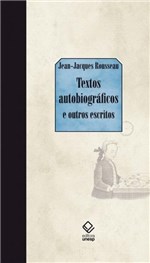 Ficha técnica e caractérísticas do produto Livro - Textos Autobiográficos