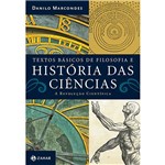 Livro - Textos Básicos de Filosofia e História das Ciências: a Revolução Científica