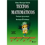 Ficha técnica e caractérísticas do produto Livro - Textos Matemáticos - Produção, Interpretação e Resolução de Problemas