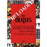 Ficha técnica e caractérísticas do produto Livro - The Beatles: Letras e Canções Comentadas com Caderno de Cifras