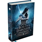 Ficha técnica e caractérísticas do produto Livro - The Beauty Of Darkness: Crônicas de Amor e Ódio 3