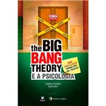 Ficha técnica e caractérísticas do produto Livro - The Big Bang Theory e a Psicologia: não Sou Louco! Minha Mãe me Testou!