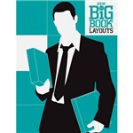 Ficha técnica e caractérísticas do produto Livro - The New Big Book Of Layouts