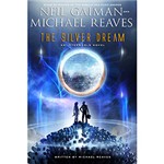 Ficha técnica e caractérísticas do produto Livro - The Silver Dream : An Interword Novel