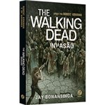 Ficha técnica e caractérísticas do produto Livro - The Walking Dead: Invasão