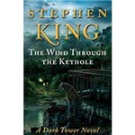 Ficha técnica e caractérísticas do produto Livro - The Wind Through The Keyhole: a Dark Tower Novel