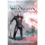 Ficha técnica e caractérísticas do produto Livro - The Witcher: Batismo de Fogo (A Saga do Bruxo Geralt de Rivia Volume 5)