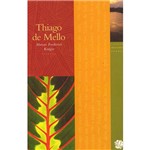 Livro - Thiago de Mello - Coleção Melhores Poemas