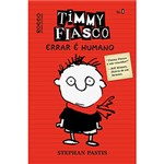 Ficha técnica e caractérísticas do produto Livro - Timmy Fiasco