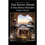 Ficha técnica e caractérísticas do produto Livro - Tom Sawyer Abroad & Tom Sawyer Detective