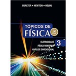 Ficha técnica e caractérísticas do produto Livro - Tópicos de Física 3: Eletricidade, Física Moderna e Análise Dimensional