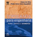 Ficha técnica e caractérísticas do produto Livro - Topografia para Engenharia: Teoria e Prática de Geomática