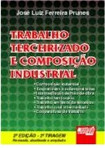 Ficha técnica e caractérísticas do produto Livro - Trabalho Terceirizado e Composição Industrial