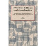 Ficha técnica e caractérísticas do produto Livro - Transliteração do Hebraico para Leitores Brasileiros