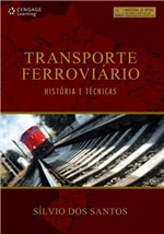 Ficha técnica e caractérísticas do produto Livro - Transporte Ferroviário