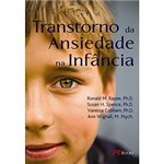 Ficha técnica e caractérísticas do produto Livro - Transtorno da Ansiedade na Infância