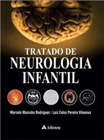Ficha técnica e caractérísticas do produto Livro Tratado de Neurologia Infantil - Atheneu