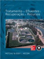 Ficha técnica e caractérísticas do produto Livro - Tratamento de Efluentes e Recuperação de Recursos - Metcalf - Mcgraw