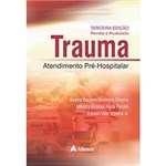 Livro - Trauma: Atendimento Pré-Hospitalar