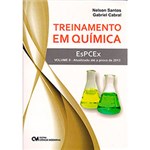 Ficha técnica e caractérísticas do produto Livro - Treinamento em Química EsPCEx - Vol. 2