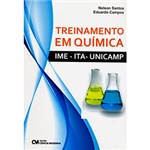 Ficha técnica e caractérísticas do produto Livro - Treinamento em Química - IME - ITA - UNICAMP