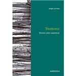 Livro - Tremores: Escritos Sobre Experiência