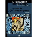 Livro - Coleção Literatura Brasileira em Quadrinhos - o Triste Fim de Policarpo Quaresma