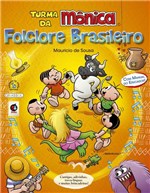 Ficha técnica e caractérísticas do produto Livro - Turma da Mônica Folclore Brasileiro