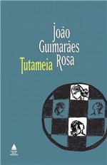 Ficha técnica e caractérísticas do produto Livro - Tutameia