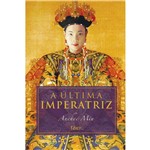 Livro - Última Imperatriz, a