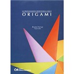 Ficha técnica e caractérísticas do produto Livro - Ultrapassando Fronteiras com o Origami