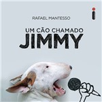 Livro - um Cão Chamado Jimmy