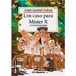 Ficha técnica e caractérísticas do produto Livro - um Caso para Mister X